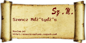 Szencz Mátyás névjegykártya